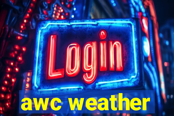 awc weather